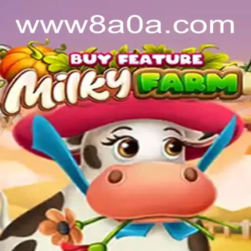 MilkyFarmBuyFeature: Explorando o Universo Rural em 8A0A.COM