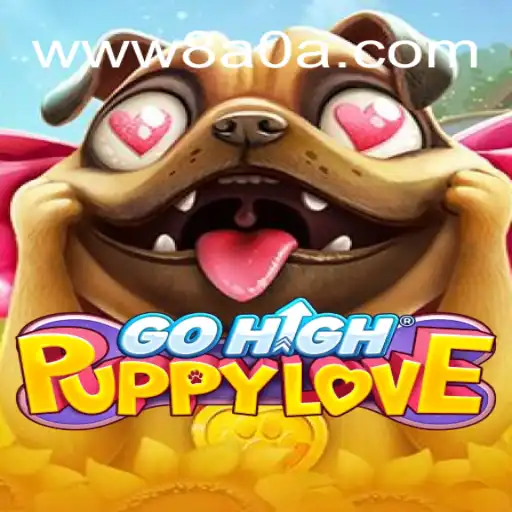 Descubra Tudo Sobre GoHighPuppyLove: O Jogo Que Conquista Corações